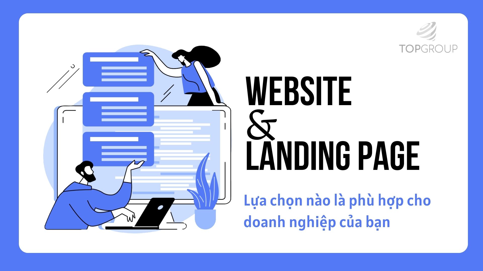 Website & Landing page? Which option is right for your business?